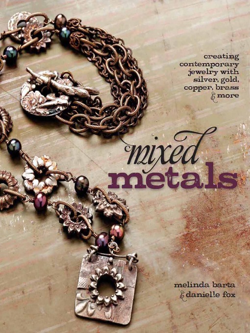 Title details for Mixed Metals by Danielle Fox - Wait list